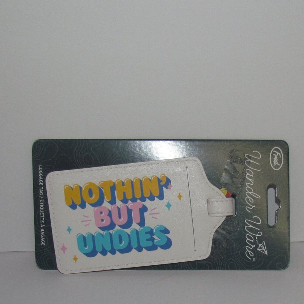 NEW "Nothin' But Undies" Wander Ware Luggage Tag